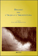 DIALOGO FRA L'ACQUA E L'ARCHITETTURA