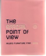 OFFICIAL POINT OF VIEW, THE. MILANO FURNITURE FAIR 2002