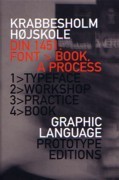 GRAPHIC LANGUAGE. DIN 1451: FONT BOOK, A PROCESS. 