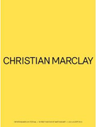 MARCLAY: CHRISTIAN MARCLAY. FESTIVAL. 