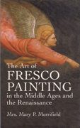 ART OF FRESCO PAINTING IN THE MIDDLE AGES AND RENAISSANCE, THE