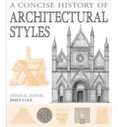 CONCISE HISTORY OF ARCHITECTURAL STYLES, A