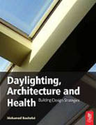 DAYLIGHTING, ARCHITECTURE AND HEALTH: BUILDING DESIGN STRATEGIES