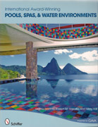 POOLS, SPAS & WATER ENVIRONMENTS. INTERNATIONAL AWARD- WINNING