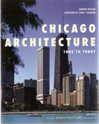 CHICAGO ARCHITECTURE 1885 TO TODAY