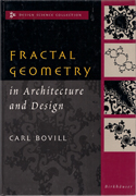 FRACTAL GEOMETRY IN ARCHITECTURE AND DESIGN