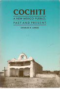 COCHITI. A NEW MEXICO PUEBLO. PAST AND PRESENT
