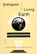 DIALOGUES WITH THE LIVING EARTH. NEW IDEAS ON THE SPIRIT OF