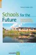 SCHOOLS FOR THE FUTURE: DESIGN PROPOSALS FROM ARCHITECTURAL PSYCHOLOGY