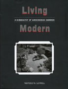 WURSTER: LIVING MODERN : A BIOGRAPHY OF GREENWOOD COMMON