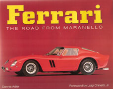 FERRARI. THE ROAD FROM MARANELLO