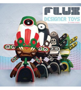 FLUX DESIGNER TOYS. 