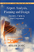 AIRPORT ANALYSIS, PLANNING AND DESIGN. DEMAND, CAPACITY AND CONGESTION
