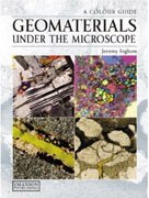 GEOMATERIALS UNDER THE MICROSCOPE. A COLOUR GUIDE
