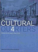 CULTURAL QUARTERS : PRINCIPLES AND PRACTICE. 2ª