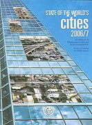 STATE OF THE WORLD'S CITIES: THE MILLENIUM DEVELOPMENT GOALSAND URBAN SUSTAINABILITY