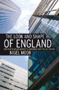 THE LOOK AND SHAPE OF ENGLAND. 