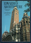 EDWARDIAN ARCHITECTURE. A BIOGRAPHICAL DICTIONARY