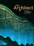 ARCHITECT, THE. WOMEN IN CONTEMPORARY ARCHITECTURE. 