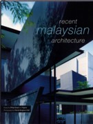 RECENT MALAYSIAN ARCHITECTURE