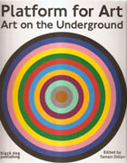 PLATFORM FOR ART. ART ON THE UNDERGROUND