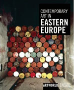CONTEMPORARY ART IN EASTERN EUROPE. ARTWORLD