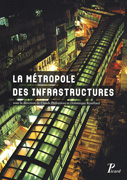 METROPOLE DES INFRASTRUCTURES, LA