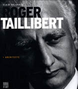 TAILLIBERT: ROGER TAILLIBERT ARCHITECTE
