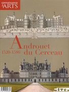 CERCEAU: ANDROUET DU CERCEAU 1520-1586. L'INVENTEUR DE L'ARCHITECTURE A LA FRANÇAISE?. 