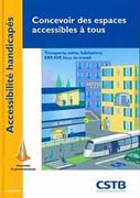 CONCEVOIR DES ESPACES ACCESIBLES A TOUS. 