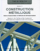 CONSTRUCTION METALLIQUE NOTIONS FONDAMENTALES ET METHODES. 