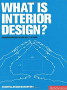 WHAT IS INTERIOR DESIGN?. 