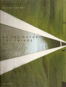 ON THE NATURE OF THINGS. CONTEMPORARY AMERICAN LANDSCAPE ARCHITECTURE