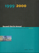 BAUWELT BERLIN ANNUAL 1999- 2000. CHRONOLOGY OF BUILDING EVENTS 1996 TO 2001: 1999/2000