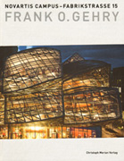 GEHRY: NOVARTIS CAMPUS- FABRIKSTRASSE 15. FRANK O. GEHRY