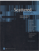 SCATTERED IMAGES. FRAGMENTS OF REALITIES. DOKUMENTE ZUR ARCHITEKTUR 11