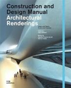 ARCHITECTURAL RENDERINGS. DESIGN MANUAL. 