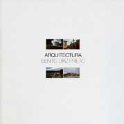 DIAZ PRIETO: ARQUITECTURA. BENITO DIAZ PRIETO