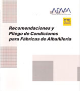 RECOMENDACIONES Y PLIEGO DE CONDICIONES PARA FABRICAS DE ALBAÑILERIA. 