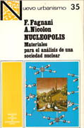 NUCLEOPOLIS. MATERIALES PARA EL ANALISIS DE UNA SOCIEDAD NUCLEAR