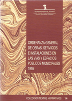 ORDENANZA GENERAL DE OBRAS, SERVICIOS E INSTALACIONES EN LAS VIAS Y ESPACIOS PUBLICOS MUNIC. 1995