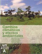 CAMBIOS CLIMATICOS  Y EFECTOS AMBIENTALES
