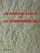MATERIALES BASICOS DE LA CONSTRUCCION, LOS