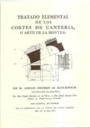 TRATADO ELEMENTAL DE LOS CORTES DE CANTERIA, O ARTE DE LA DE LA MONTEA