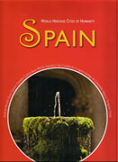 SPAIN WORLD HERITAGE CITIES OF HUMANITY. 