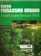 NUEVO PAISAJISMO URBANO. LANDSCAPE DESING USA