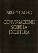 CONVERSACIONES SOBRE LA ESCULTURA