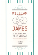 SIGNIFICADO DE LA VERDAD, EL.  UNA ESCUELA DE PRAGMATISMO
