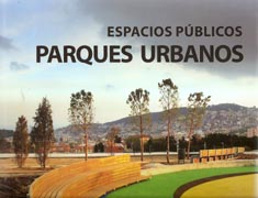 ESPACIOS PUBLICOS PARQUES URBANOS