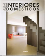 INTERIORES DOMÉSTICOS. GREAT SPACES